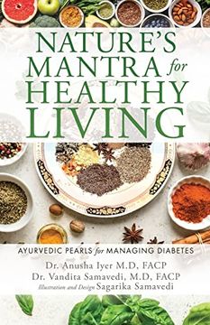 portada Nature's Mantra for Healthy Living: Ayurvedic Pearls for Managing Diabetes (en Inglés)