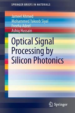 portada Optical Signal Processing by Silicon Photonics (in English)