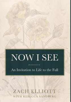 portada Now I See: An Invitation to Life to the Full (in English)