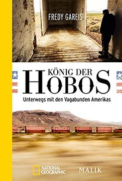 portada König der Hobos: Unterwegs mit den Vagabunden Amerikas (in German)