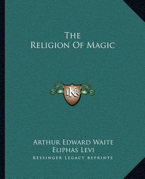 portada the religion of magic (en Inglés)