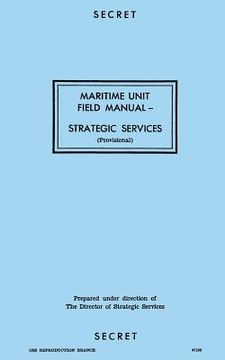 portada Maritime Unit Field Manual: Strategic Services (en Inglés)