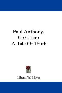 portada paul anthony, christian: a tale of truth