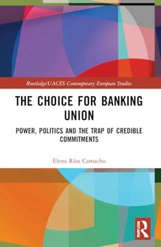 portada The Choice for Banking Union (Routledge