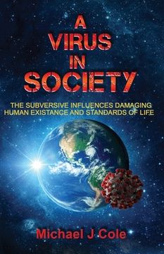 portada A Virus In Society (in English)