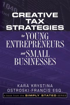 portada Creative Tax Strategies for Young Entrepreneurs and Small Businesses