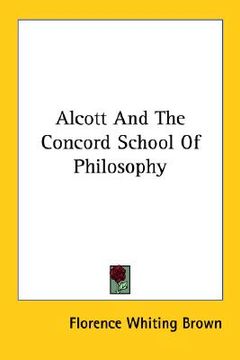 portada alcott and the concord school of philosophy (en Inglés)