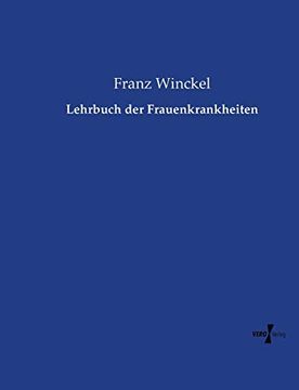 portada Lehrbuch der Frauenkrankheiten (en Alemán)