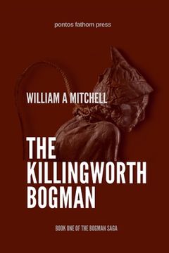 portada The Killingworth Bogman (en Inglés)