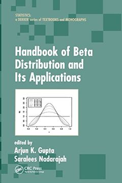portada Handbook of Beta Distribution and its Applications (Statistics: A Series of Textbooks and Monographs) 