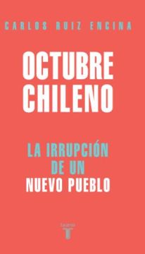 portada Octubre Chileno. La Irrupción de un Nuevo Pueblo (in Spanish)