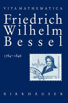 portada Friedrich Wilhelm Bessel 1784-1846 (en Alemán)