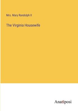 portada The Virginia Housewife (en Inglés)