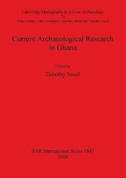 portada current archaeological research in ghana (en Inglés)