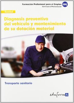 portada Fpe - diagnosis preventiva del vehiculo y mantenimiento dotacion (Pp - Practico Profesional)
