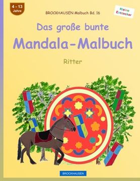 portada BROCKHAUSEN Malbuch Bd. 16 - Das große bunte Mandala-Malbuch: Ritter (Volume 16) (German Edition)