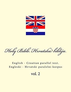 portada Bible. Biblija: English - Croatian Parallel Text. Engleski - Hrvatski Paralelni Korpus 