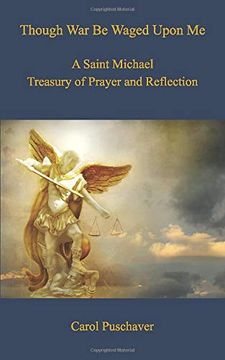 portada Though war be Waged Upon me: A Saint Michael Treasury of Prayer and Reflection (en Inglés)