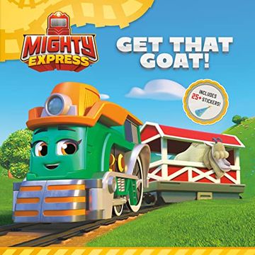 portada Get That Goat! (Mighty Express) 
