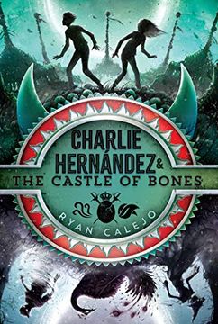 portada Charlie Hernández & the Castle of Bones, Volume 2 (Charlie Hernandez) (in English)