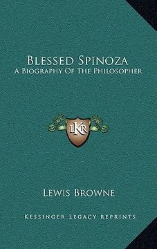 portada blessed spinoza: a biography of the philosopher (in English)