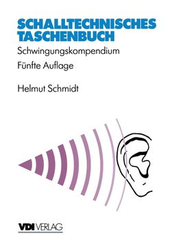 portada Schalltechnisches Taschenbuch: Schwingungskompendium (in German)