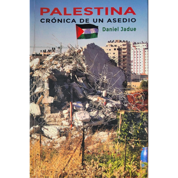 portada Palestina: Crónica de un Asedio (in Spanish)