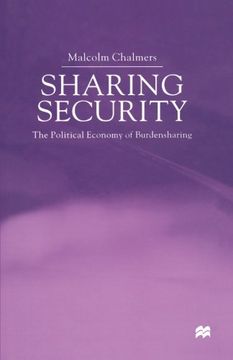 portada Sharing Security: The Political Economy of Burden Sharing (en Inglés)