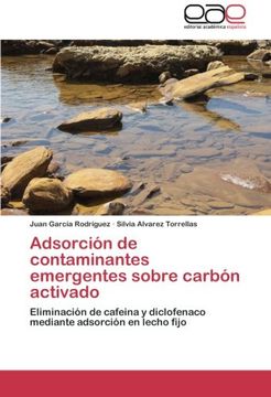 Adsorcion de Contaminantes Emergentes Sobre Carbon Activado