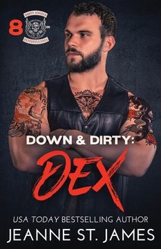 portada Down & Dirty - Dex (in English)