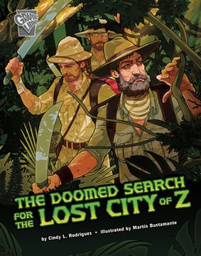 portada The Doomed Search for the Lost City of Z