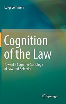 portada Cognition of the Law: Toward a Cognitive Sociology of law and Behavior (en Inglés)