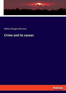 portada Crime and its Causes 