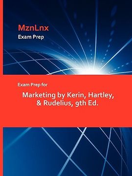 portada exam prep for marketing by kerin, hartley, & rudelius, 9th ed. (en Inglés)