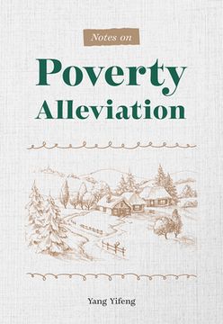 portada Notes on Poverty Alleviation (en Inglés)