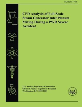 portada CFD Analysis of Full-Scale Steam Generator Inlet Plenum Mixing During a PWR Severe Accident