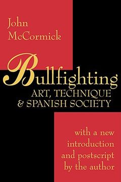 portada bullfighting: art, technique, and spanish society (en Inglés)