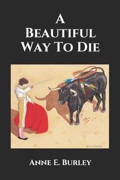 portada A Beautiful Way To Die (en Inglés)