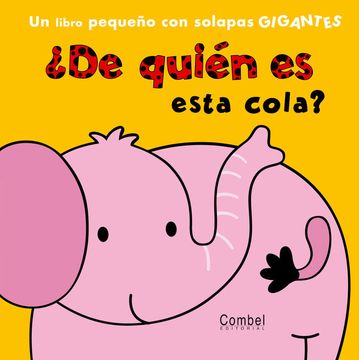 portada De Quién es Esta Cola?