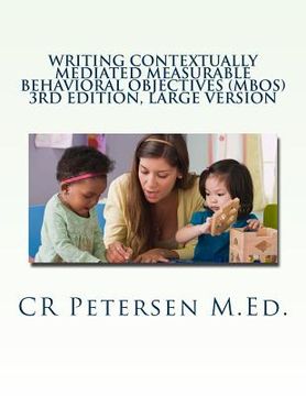 portada Writing Contextually Mediated Measurable Behavioral Objectives (MBOs): 3rd edition, large version (in English)