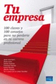 portada tu empresa, 100 claves y 100 consejos (in Spanish)