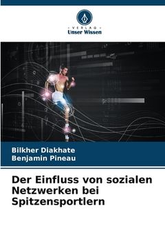 portada Der Einfluss von sozialen Netzwerken bei Spitzensportlern (in German)