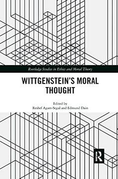 portada Wittgenstein’S Moral Thought (Routledge Studies in Ethics and Moral Theory) (en Inglés)