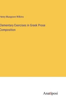 portada Elementary Exercises in Greek Prose Composition 