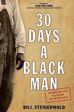 portada 30 Days a Black Man: The Forgotten Story That Exposed the Jim Crow South