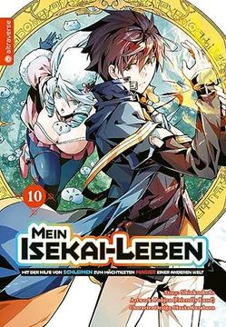 portada Mein Isekai-Leben - mit der Hilfe von Schleimen zum Mächtigsten Magier Einer Anderen Welt 10 (en Alemán)