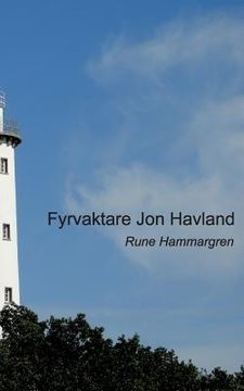 portada Fyrvaktare Jon Havland (en Sueco)