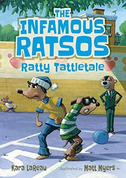 portada The Infamous Ratsos: Ratty Tattletale