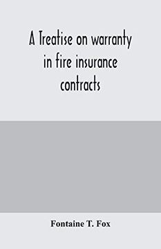 portada A Treatise on Warranty in Fire Insurance Contracts (in English)
