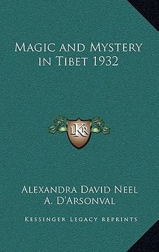 portada magic and mystery in tibet 1932